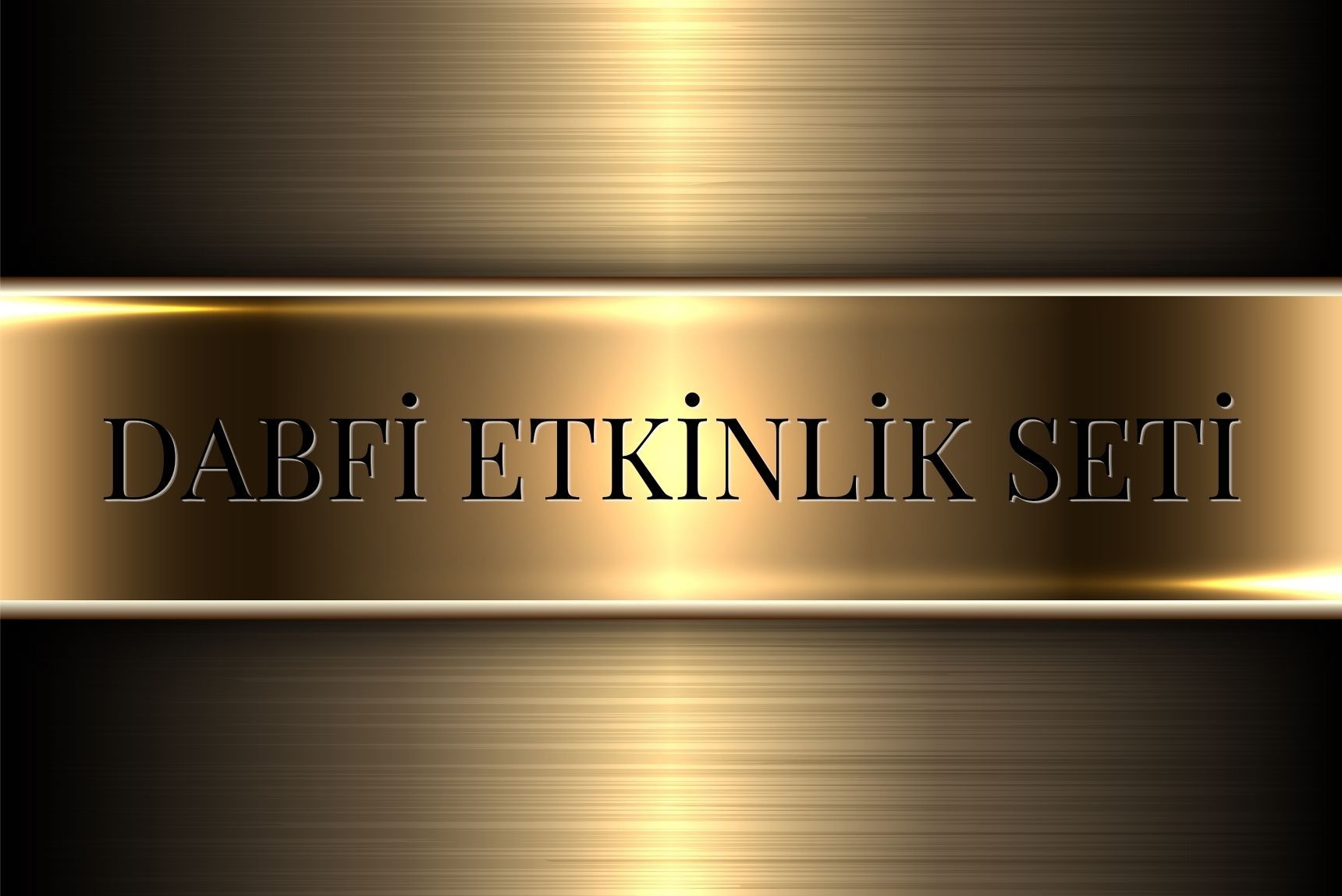 Etkinlik Setimiz